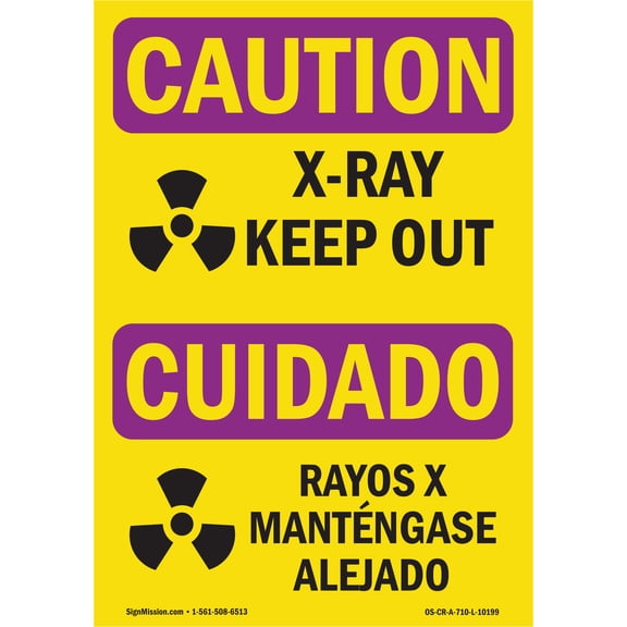OSHA CAUTION RADIATION Sign - X-Ray Keep Out Bilingual | Decal | Protect Your Business, Construction Site, Warehouse & Shop Area | Made in the USA