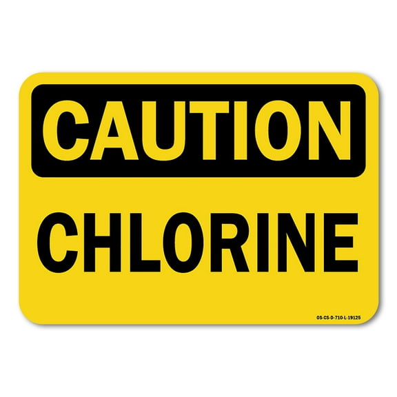 OSHA Caution Aluminum Sign - Chlorine |  Aluminum Sign | Protect Your Business, Work Site, Warehouse & Shop Area |  Made in the USA
