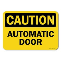 OSHA Caution Decal - Automatic Door | Decal | Protect Your Business, Work Site, Warehouse & Shop Area |  Made in the USA