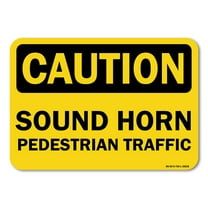 OSHA Caution Decal - pedestrian traffic sound horn | Decal | Protect Your Business, Work Site, Warehouse & Shop Area |  Made in the USA