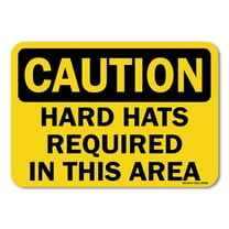 OSHA Caution Sign - Hard Hats Required in this Area | Plastic Sign | Protect Your Business, Work Site, Warehouse & Shop Area |  Made in the USA