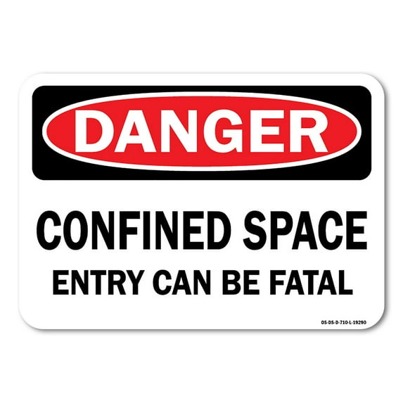 OSHA Danger Decal - Confined Space Entry Can Be Fatal | Decal | Protect Your Business, Work Site, Warehouse & Shop Area | Made in the USA
