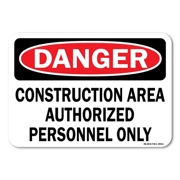 OSHA Danger Decal - Construction Area Authorized Personnel Only | Decal | Protect Your Business, Work Site, Warehouse & Shop Area |  Made in the USA