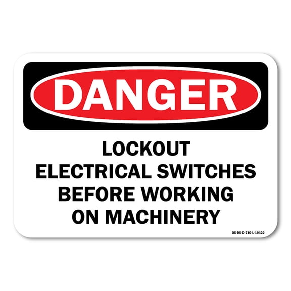 OSHA Danger Decal - Lockout Electrical Switches Before Working On Machinery | Decal | Protect Your Business, Work Site, Warehouse | Made in the USA