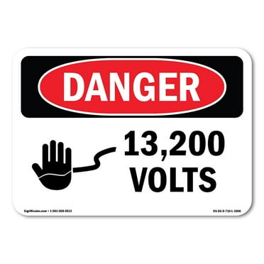 OSHA Danger Sign - 13200 Volts | Plastic Sign | Protect Your Business, Construction Site, Warehouse & Shop Area |  Made in The USA