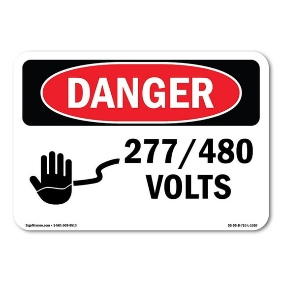 OSHA Danger Sign - 277 480 Volts | Decal | Protect Your Business, Construction Site, Warehouse & Shop Area | Made in The USA