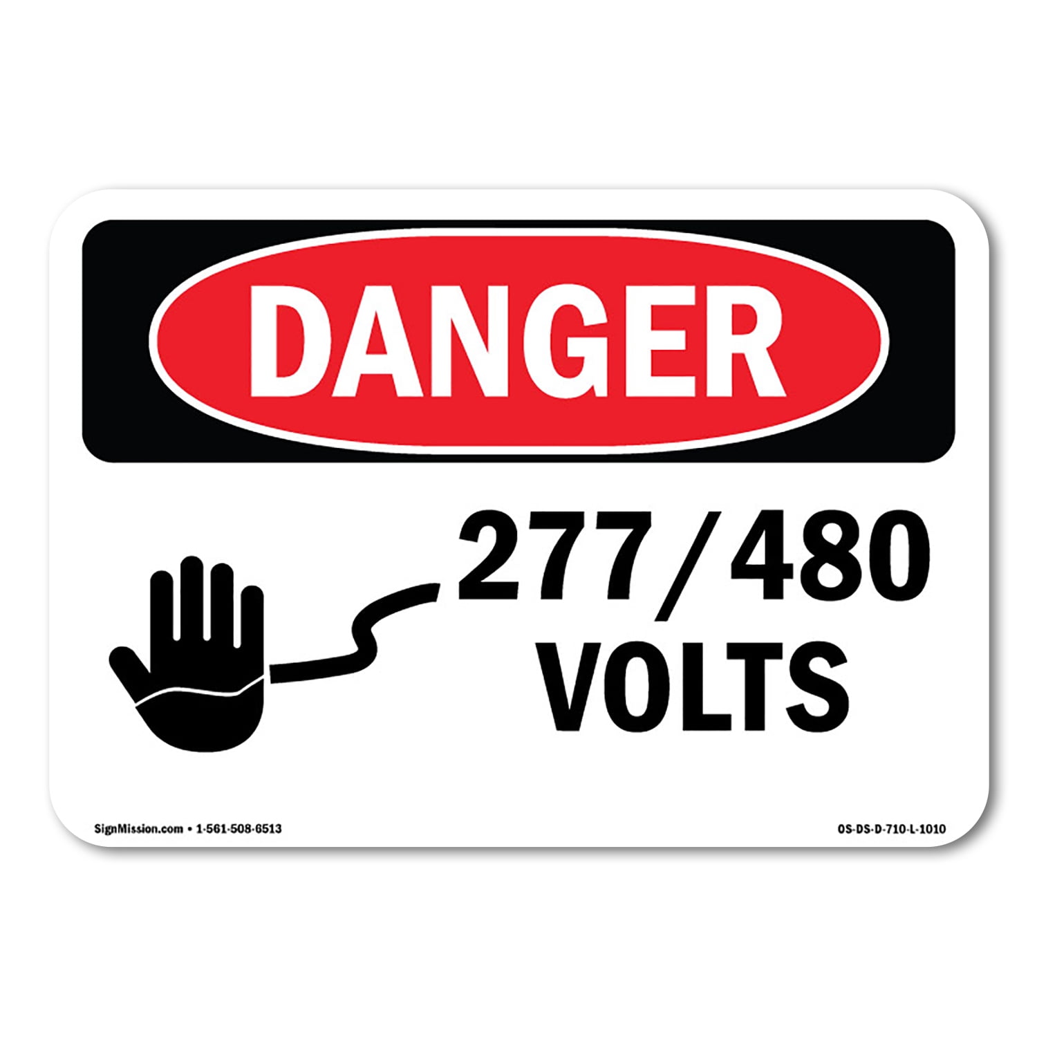 Sign 277 OSHA Danger Sign - 277 480 Volts | Plastic Sign | Protect Your Business ...