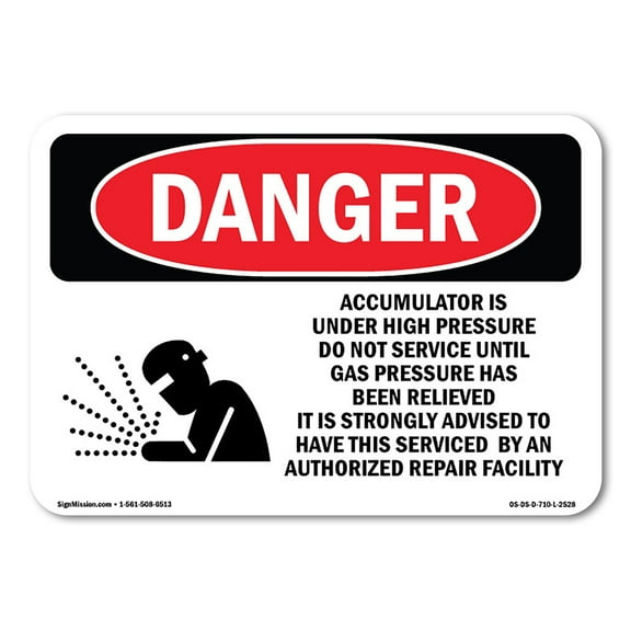 OSHA Danger Sign - Accumulator Is Under High Pressure | Decal | Protect Your Business, Construction Site, Warehouse & Shop Area |  Made in The USA