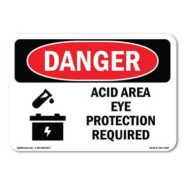 OSHA Danger Sign - Acid Area Eye Protection Required | Plastic Sign | Protect Your Business, Construction Site, Warehouse & Shop Area |  Made in The USA