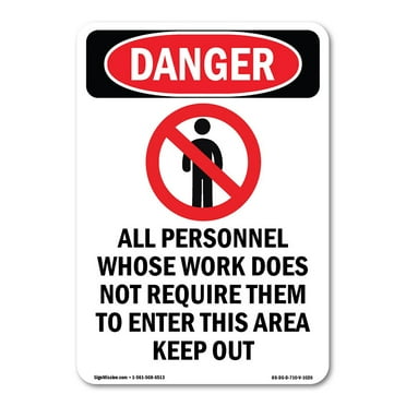 OSHA Danger Sign -  All Personnel Whose | Decal | Protect Your Business, Construction Site, Warehouse & Shop Area |  Made in The USA