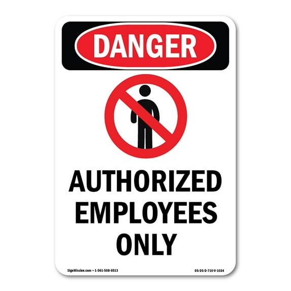 OSHA Danger Sign - Authorized Employees Only | Decal | Protect Your Business, Construction Site, Warehouse & Shop Area | Made in The USA