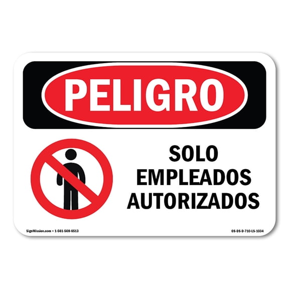 OSHA Danger Sign - Authorized Employees Only Spanish | Decal | Protect Your Business, Construction Site, Warehouse & Shop Area | Made in The USA