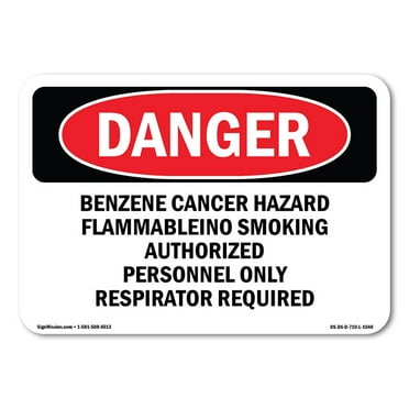OSHA Danger Sign - Benzene |  Aluminum Sign | Protect Your Business, Construction Site, Warehouse & Shop Area |  Made in The USA
