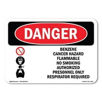 OSHA Danger Sign - Benzene | Decal | Protect Your Business, Construction Site, Warehouse & Shop Area |  Made in The USA