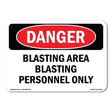 OSHA Danger Sign - Blasting Area Blasting Personnel Only | Plastic Sign | Protect Your Business, Construction Site, Shop Area |  Made in The USA