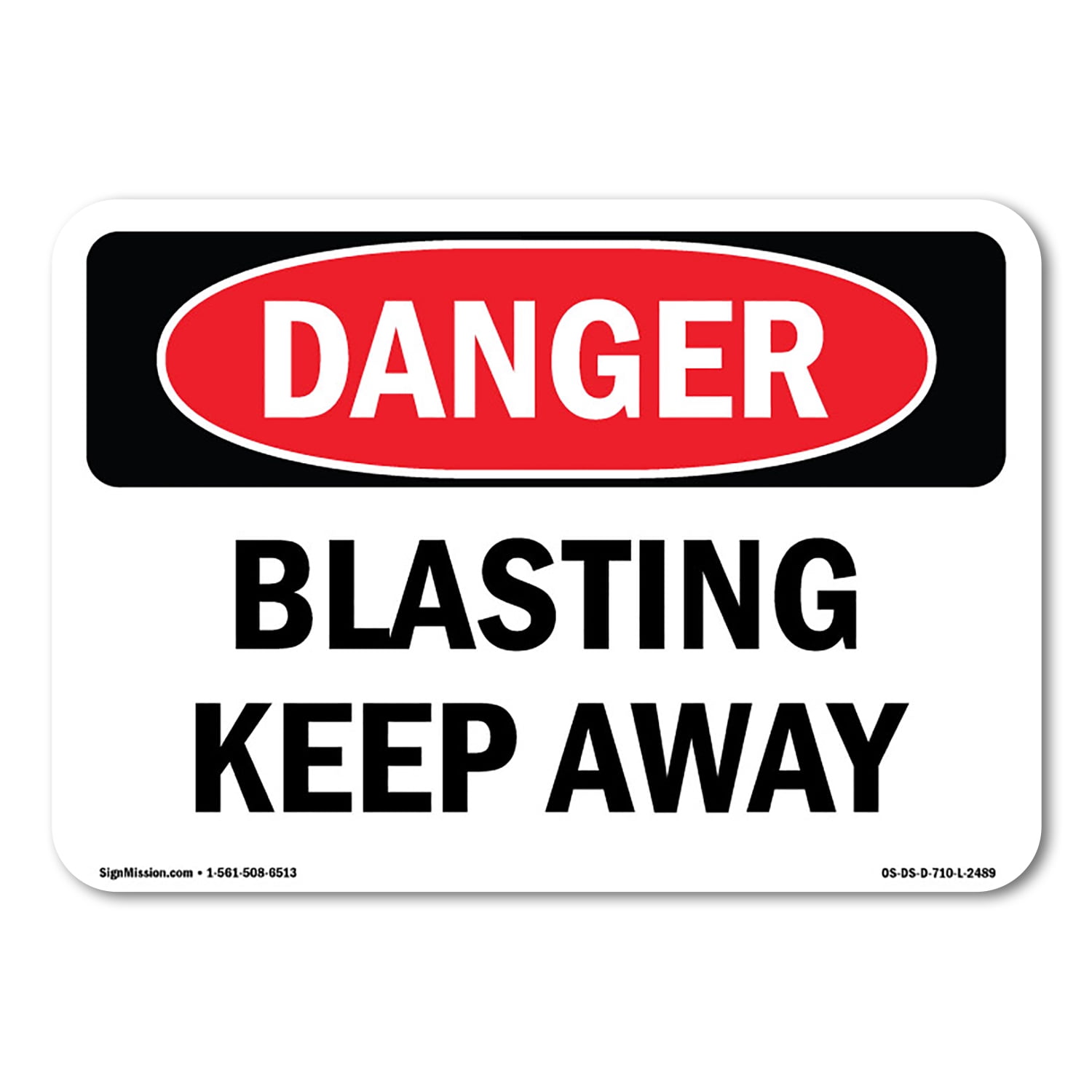 OSHA Danger Sign - Blasting Keep Away | Plastic Sign | Protect Your ...