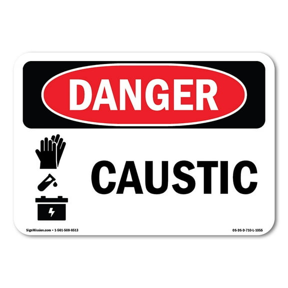OSHA Danger Sign - Caustic | Decal | Protect Your Business, Construction Site, Warehouse & Shop Area |  Made in The USA