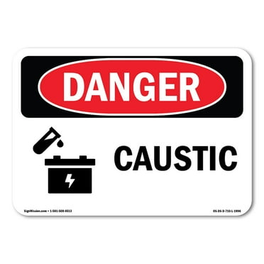 OSHA Danger Sign - Caustic | Decal | Protect Your Business, Construction Site, Warehouse & Shop Area |  Made in The USA