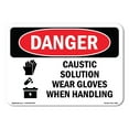 thumbnail image 1 of OSHA Danger Sign - Caustic Solution Wear Gloves When Handling | Plastic Sign | Protect Your Business, Construction Site, Shop Area |  Made in The USA, 1 of 5