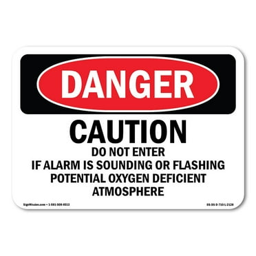 OSHA Danger Sign - Caution Do Not Enter If Alarm Is Sounding | Plastic Sign | Protect Your Business, Construction Site, Shop Area |  Made in The USA
