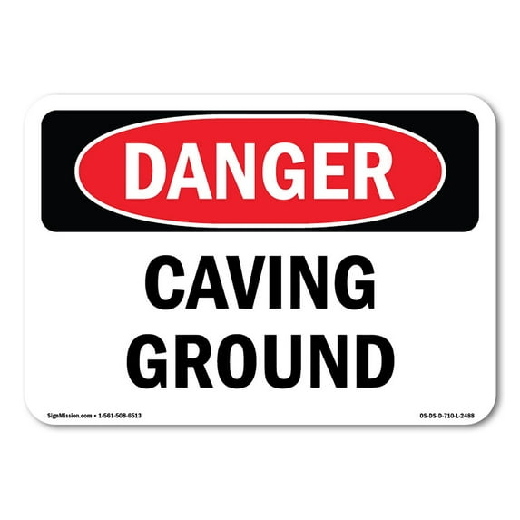 OSHA Danger Sign - Caving Ground | Decal | Protect Your Business, Construction Site, Warehouse & Shop Area | Made in The USA