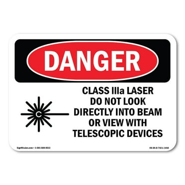 OSHA Danger Sign - Class IIIa Laser Do Not Look Into Beam | Plastic Sign | Protect Your Business, Construction Site, Shop Area |  Made in The USA