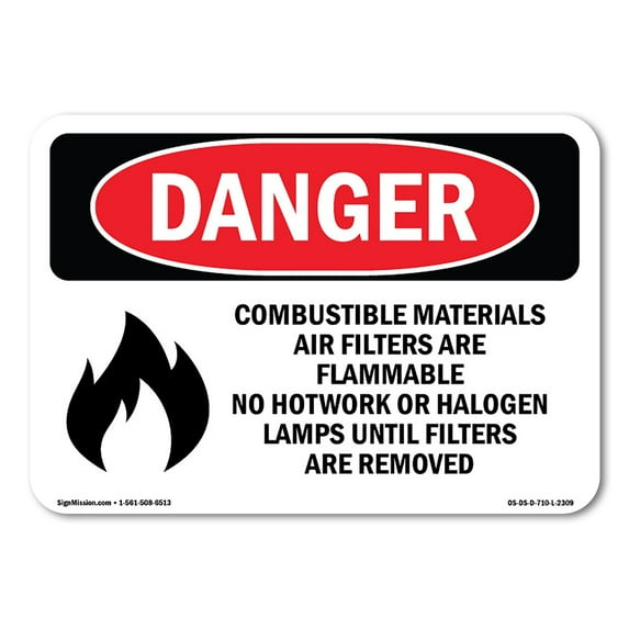 OSHA Danger Sign - Combustible Materials Air Filters | Decal | Protect Your Business, Construction Site, Warehouse & Shop Area | Made in The USA