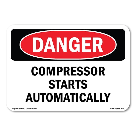 OSHA Danger Sign - Compressor Starts Automatically | Decal | Protect Your Business, Construction Site, Warehouse & Shop Area | Made in The USA