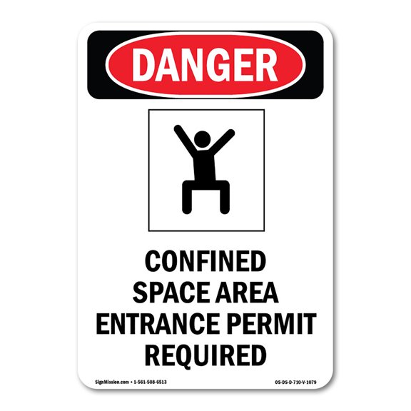 OSHA Danger Sign -  Confined Space Area | Decal | Protect Your Business, Construction Site, Warehouse & Shop Area |  Made in The USA