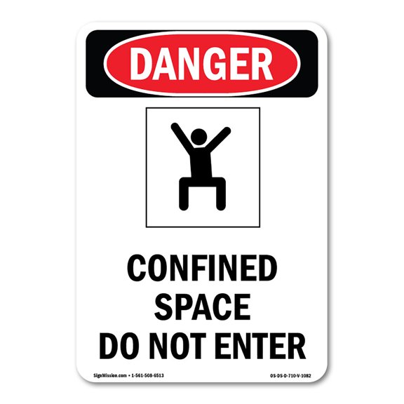 OSHA Danger Sign -  Confined Space Do Not Enter | Decal | Protect Your Business, Construction Site, Warehouse & Shop Area |  Made in The USA