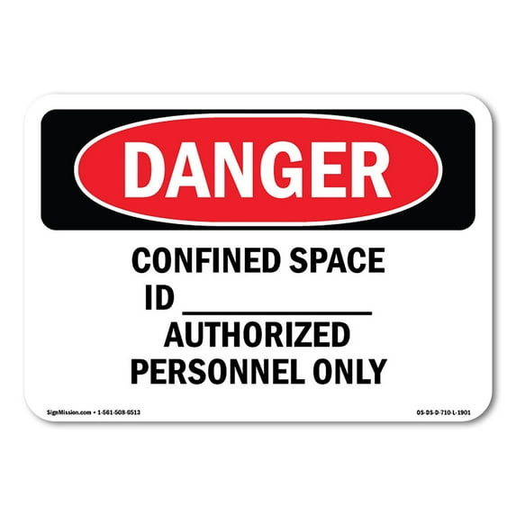 OSHA Danger Sign - Confined Space ID Authorized Personnel | Decal | Protect Your Business, Construction Site, Shop Area | Made in The USA