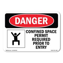 OSHA Danger Sign - Confined Space Permit Required | Decal | Protect Your Business, Construction Site, Warehouse & Shop Area |  Made in The USA