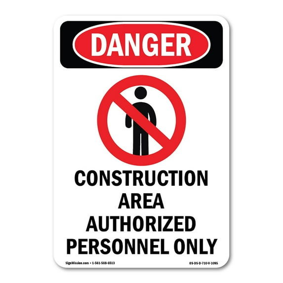 OSHA Danger Sign - Construction Area Authorized | Decal | Protect Your Business, Construction Site, Warehouse & Shop Area | Made in The USA
