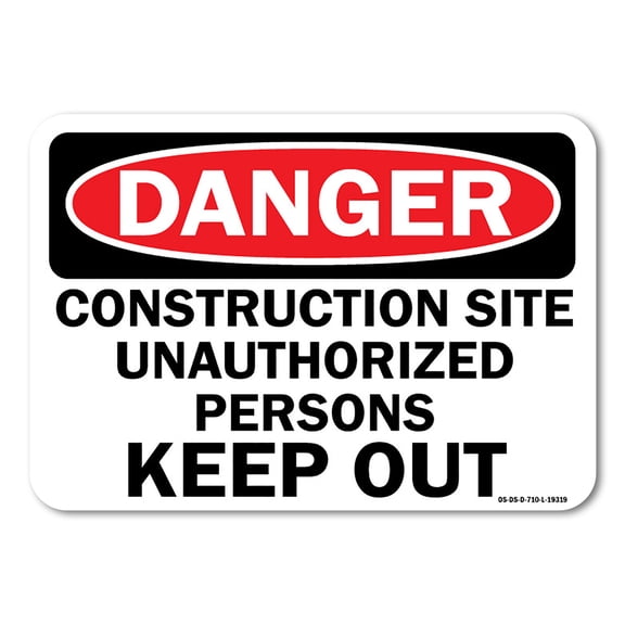 OSHA Danger Sign - Construction Site Unauthorized Persons Keep Out | Plastic Sign | Protect Your Business, Work Site, Warehouse |  Made in the USA