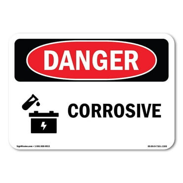 OSHA Danger Sign - Corrosive | Decal | Protect Your Business, Construction Site, Warehouse & Shop Area |  Made in The USA