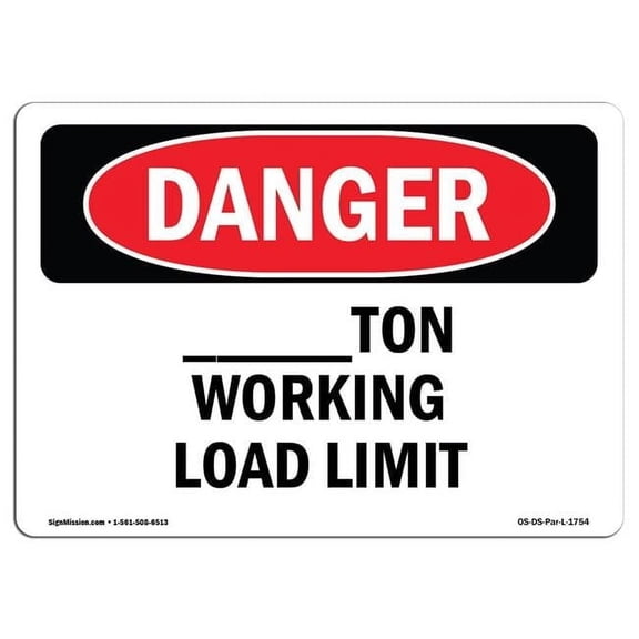 OSHA Danger Sign - Custom Ton Working Load Limit