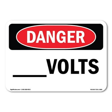 OSHA Danger Sign - Custom -Volts | Decal | Protect Your Business, Construction Site, Warehouse & Shop Area |  Made in The USA