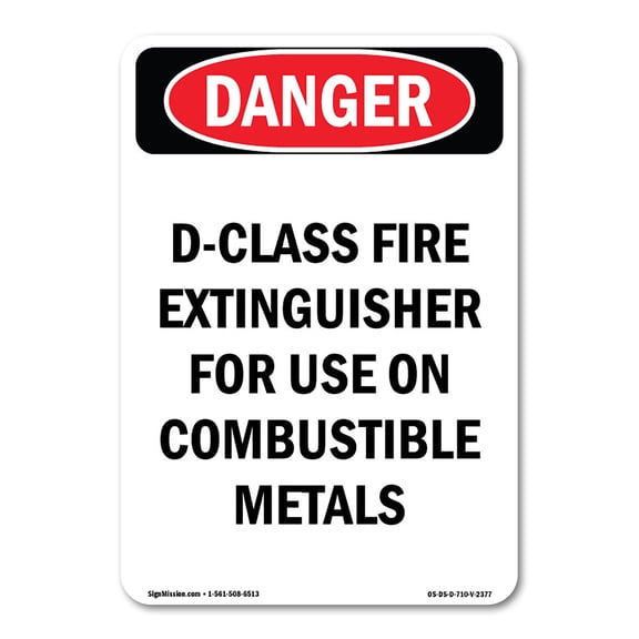 OSHA Danger Sign - D-Class Fire Extinguisher For | Decal | Protect Your Business, Construction Site, Warehouse & Shop Area | Made in The USA