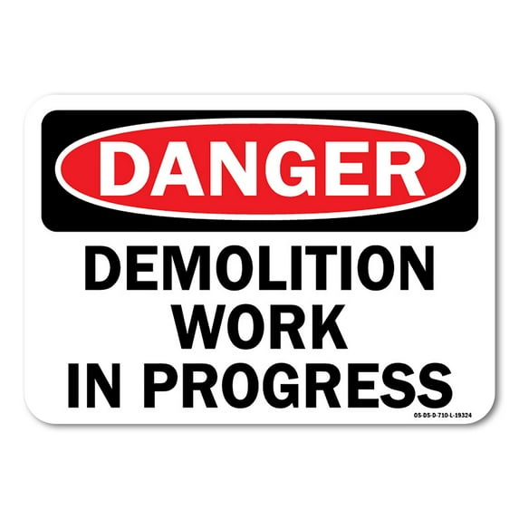 OSHA Danger Sign - Demolition Work In Progress | Plastic Sign | Protect Your Business, Work Site, Warehouse & Shop Area | Made in the USA