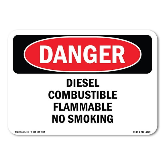 OSHA Danger Sign - Diesel Combustible Flammable No Smoking | Decal | Protect Your Business, Construction Site, Shop Area | Made in The USA