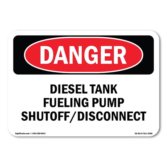 OSHA Danger Sign - Diesel Tank Fueling Pump | Plastic Sign | Protect Your Business, Construction Site, Warehouse & Shop Area | Made in The USA