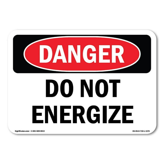 OSHA Danger Sign - Do Not Energize | Plastic Sign | Protect Your Business, Construction Site, Warehouse & Shop Area |  Made in The USA