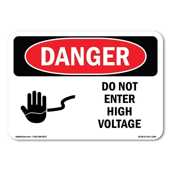 OSHA Danger Sign - Do Not Enter High Voltage | Decal | Protect Your Business, Construction Site, Warehouse & Shop Area |  Made in The USA