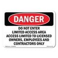 thumbnail image 1 of OSHA Danger Sign - Do Not Enter Limited Access Area Access | Plastic Sign | Protect Your Business, Construction Site, Shop Area |  Made in The USA, 1 of 5