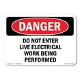 thumbnail image 1 of OSHA Danger Sign - Do Not Enter Live Electrical Work Being Performed | Decal | Protect Your Business, Construction Site, Shop Area |  Made in The USA, 1 of 5