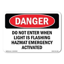 OSHA Danger Sign - Do Not Enter When Light Is Flashing Hazmat | Plastic Sign | Protect Your Business, Construction Site, Shop Area |  Made in The USA