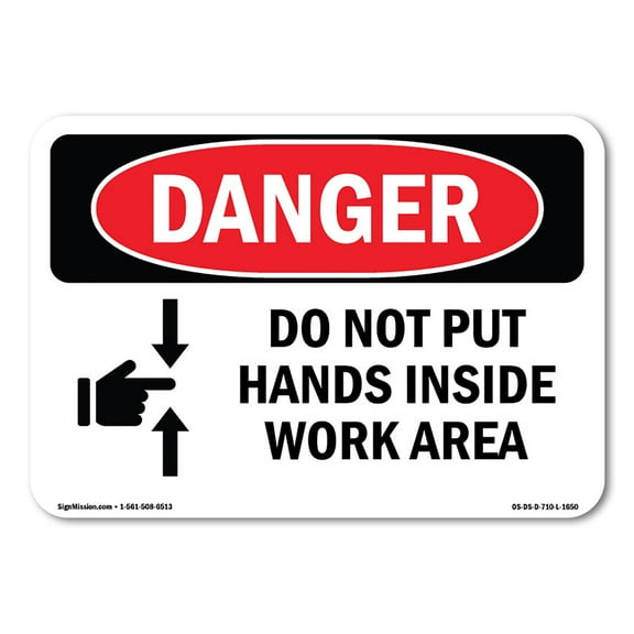 OSHA Danger Sign - Do Not Put Hands Inside Work Area | Decal | Protect Your Business, Construction Site, Warehouse & Shop Area |  Made in The USA