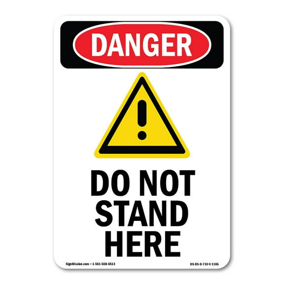 OSHA Danger Sign -  Do Not Stand Here | Decal | Protect Your Business, Construction Site, Warehouse & Shop Area |  Made in The USA