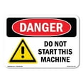 thumbnail image 1 of OSHA Danger Sign - Do Not Start This Machine | Plastic Sign | Protect Your Business, Construction Site, Warehouse & Shop Area |  Made in The USA, 1 of 5