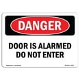 thumbnail image 1 of OSHA Danger Sign - Door is Alarmed Do Not Enter, 1 of 1